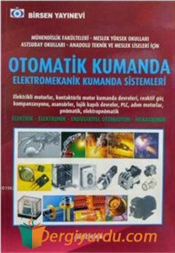Otomatik Kumanda Elektromekanik Kumanda Sistemleri Ali Özdemir (Teknik