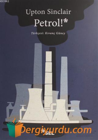 Petrol! Upton Sinclair