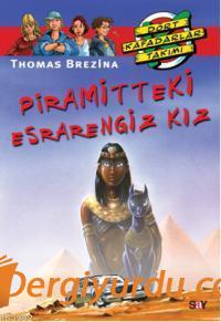 Piramitteki Esrarengiz Kız Thomas Brezina