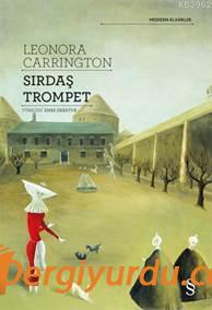 Sırdaş Trompet Leonora Carrington