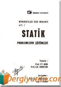 Statik Problemlerin Çözümleri Ferdinand P. Beer