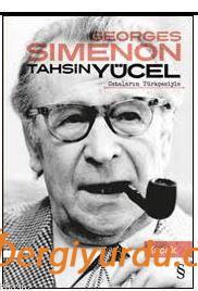 Tahsin Yücel Ustaların Türkçesiyle Kaçak Georges Simenon