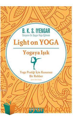 Yogaya Işık-Light on Yoga (Ciltli)