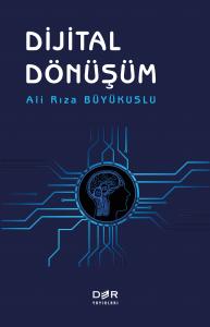 DİJİTAL DÖNÜŞÜM DİJİTAL DÖNÜŞÜM