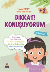 Dikkat! Konuşuyorum Dikkat! Konuşuyorum