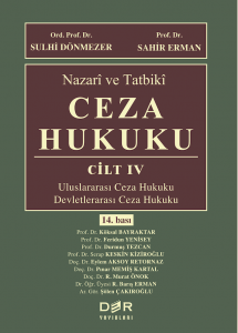 NAZARİ VE TATBİKİ CEZA HUKUKU CİLT IV NAZARİ VE TATBİKİ CEZA HUKUKU CİLT IV