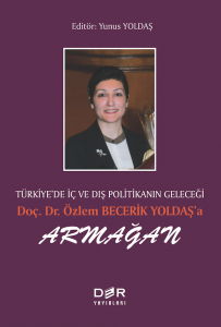 Doç. Dr. Özlem BECERİK YOLDAŞ’a ARMAĞAN
