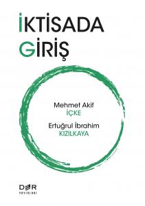 İKTİSADA GİRİŞ İKTİSADA GİRİŞ
