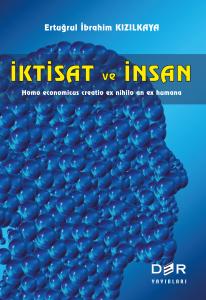 İKTİSAT VE İNSAN İKTİSAT VE İNSAN