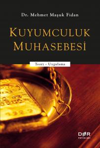 KUYUMCULUK MUHASEBESİ KUYUMCULUK MUHASEBESİ