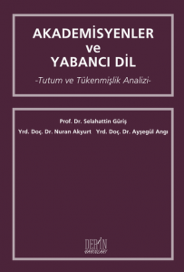 Akademisyenler ve Yabancı Dil Akademisyenler ve Yabancı Dil