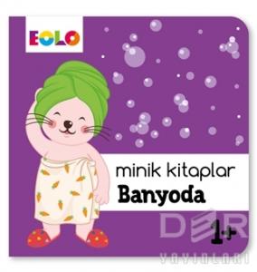 Minik Kitaplar - Banyoda Minik Kitaplar - Banyoda