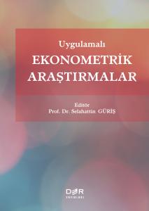 UYGULAMALI EKONOMETRİK ARAŞTIRMALAR UYGULAMALI EKONOMETRİK ARAŞTIRMALAR