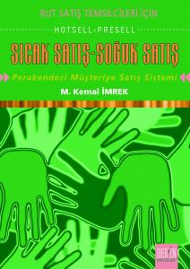 SICAK SATIŞ – SOĞUK SATIŞ