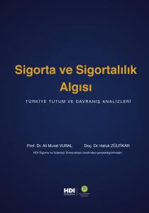 SİGORTA VE SİGORTALILIK ALGISI