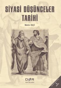 SİYASİ DÜŞÜNCELER TARİHİ SİYASİ DÜŞÜNCELER TARİHİ