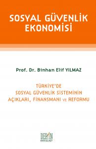 SOSYAL GÜVENLİK EKONOMİSİ