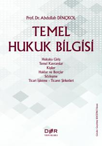 TEMEL HUKUK BİLGİSİ TEMEL HUKUK BİLGİSİ
