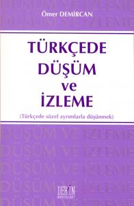 TÜRKÇEDE DÜŞÜM VE İZLEME