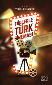 TÜRLERLE TÜRK SİNEMASI