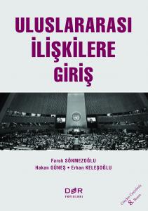 ULUSLARARASI İLİŞKİLERE GİRİŞ ULUSLARARASI İLİŞKİLERE GİRİŞ