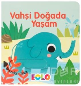 Vahşi Doğada Yaşam