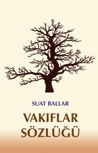 VAKIFLAR SÖZLÜĞÜ VAKIFLAR SÖZLÜĞÜ