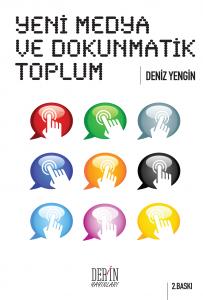 YENİ MEDYA VE DOKUNMATİK TOPLUM