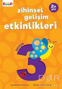 Zihinsel Gelişim Etkinlikleri – Seviye 3 Zihinsel Gelişim Etkinlikleri – Seviye 3