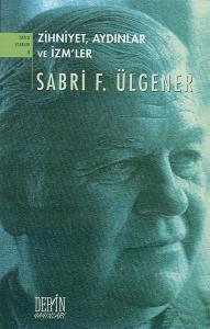 ZİHNİYET, AYDINLAR VE İZM'LER ZİHNİYET, AYDINLAR VE İZM'LER