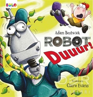 Robot Duuur! Adam Bestwick