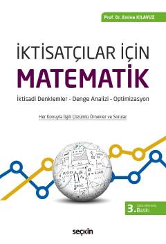 İktisatçılar İçin Matematik İktisadi Denklemler– Denge Analizi – Optimizasyon