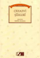 Türk Yazınından Seçilmiş Cezaevi Şiirleri
