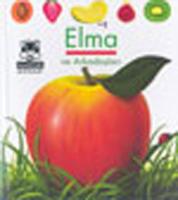 İlk Kitaplarım - Elma ve Arkadaşları