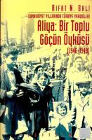 Aliya:Bir Toplu Göçün Öyküsü(1946-1949)