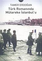 Türk Romanında Mütareke İstanbul'u