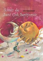 İkimizde Seni Çok Seviyoruz