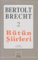 Bertolt Brech Bütün Şiirleri - 2