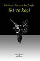 İki ve Keçi