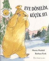 Eve Dönelim, Küçük Ayı