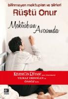 Rüştü Onur: Mektubun Avucumda