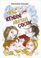 Kendini Arayan Çocuk