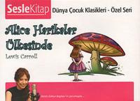 Alice Harikalar Ülkesinde : Sesli Kitap