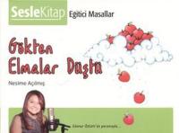 Gökten Elmalar Düştü