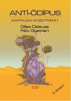 Anti Ödipus : Kapitalizm ve Şizofreni 1