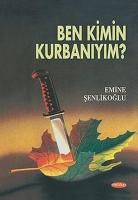 Ben Kimin Kurbanıyım?