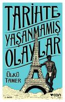 Tarihte Yaşanmamış Olaylar