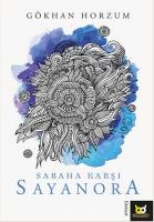 Sabaha Karşı Sayanora