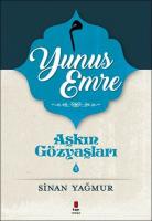 Aşkın Gözyaşları 5 : Yunus Emre