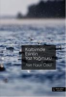 Kalbimde Esintin Yaz Yağmuru